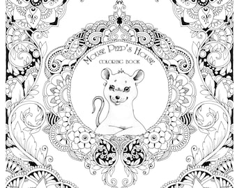 Mouse Peep's House (All ages coloring book, Digital pages, Coloring book for Relaxation, Art Therapy)