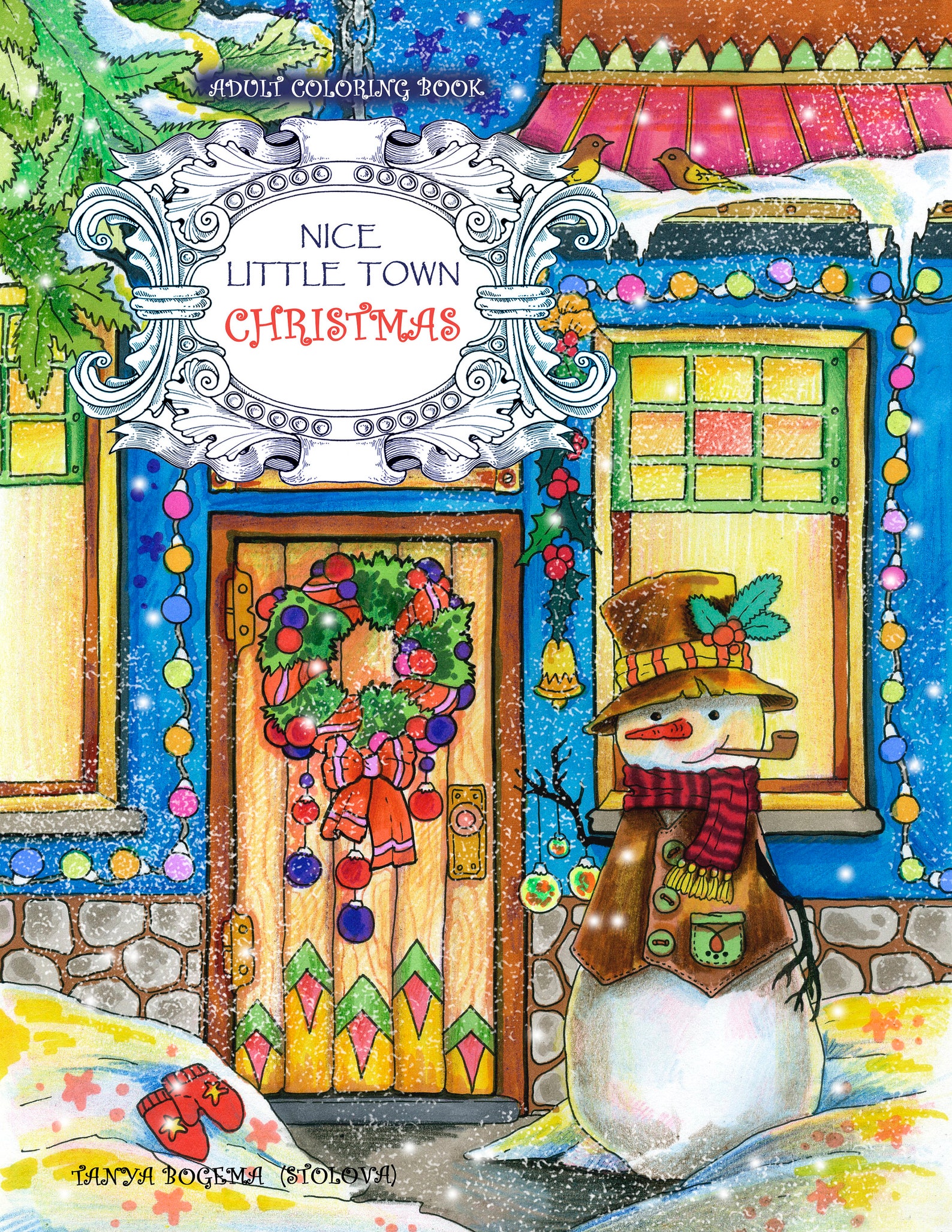 Christmas Market Coloring Book: An Adult Coloring Book Featuring Fun and  Festive European Inspired Christmas Market Scenes