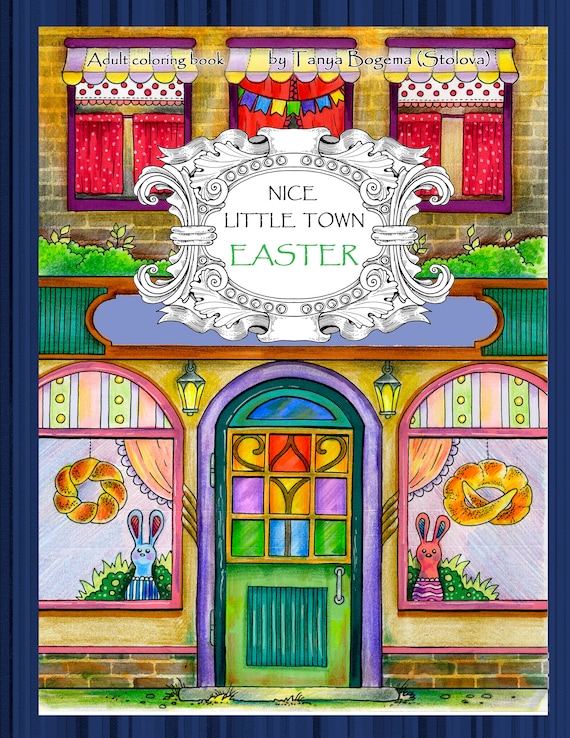 Nice Little Town Easter Adult Coloring Book Coloring Pages Etsy