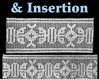 Beverly Lace & Insertion Filet Crochet Pattern