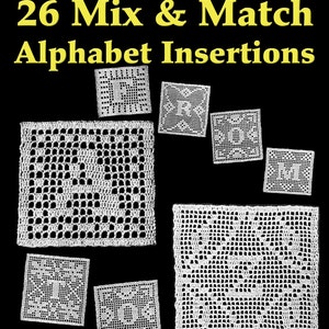 26 Mix & Match Alphabet Insertions Filet Crochet Pattern