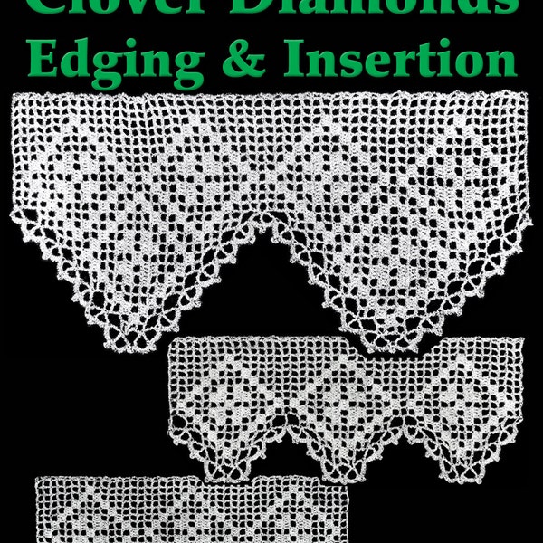 Clover Diamonds Edging & Insertion Filet Crochet Pattern