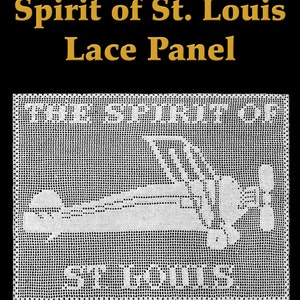 Spirit of St. Louis Lace Panel Filet Crochet Pattern