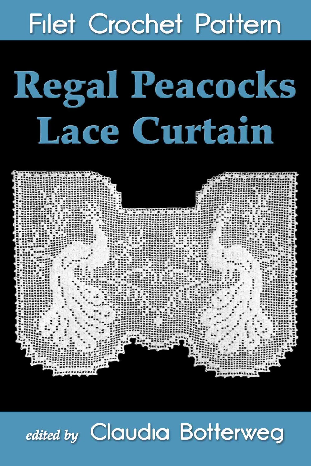 Regal Peacocks Lace Curtain Filet Crochet
