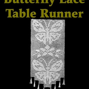 Butterfly Lace Table Runner Filet Crochet Pattern