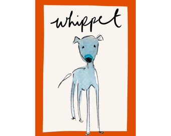 Whippet Dog Print Watercolour Painting Dog Gift Modern Art A4- Free Handwritten Message Inside Optional