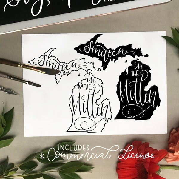 SMITTEN in the MITTEN svg png file, Michigan Outline, Hand Lettered Cut File