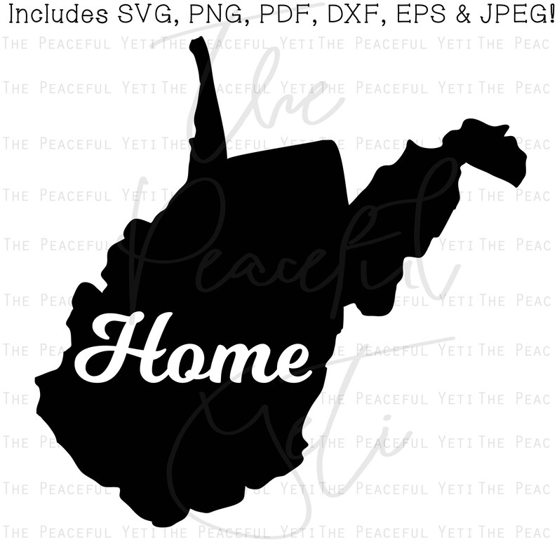 Download West Virginia Home State SVG State Home Instant Download ...