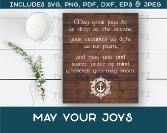 May your Joys be Deep SVG - Irish Blessing Quote Digital Download - Instant Download jpeg png svg pdf eps dxf