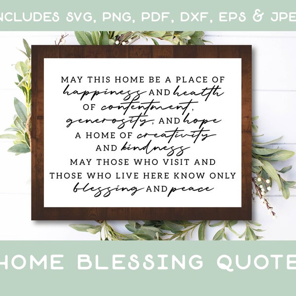 Home Blessing SVG - Modern Farmhouse Quote SVG Cut File - Instant Download jpeg png svg pdf eps dxf