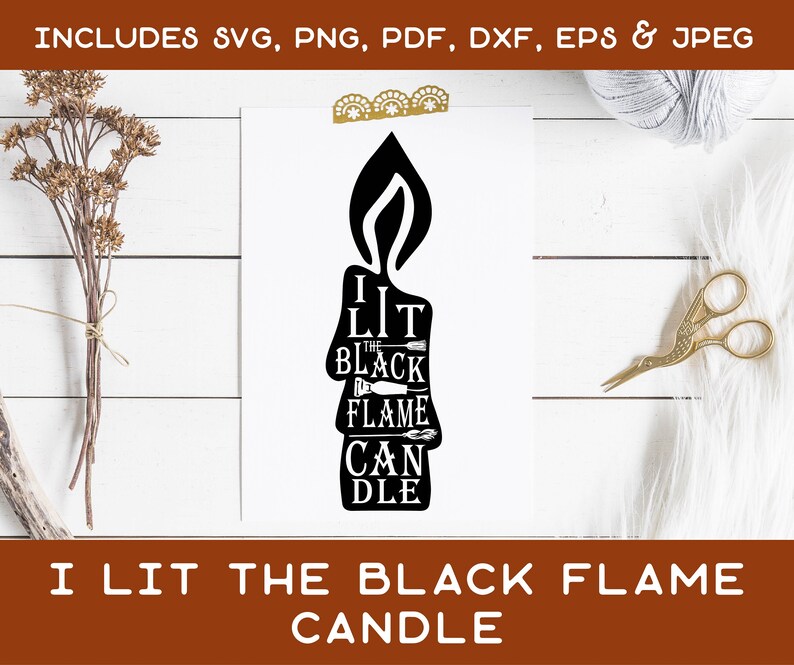 I Lit the Black Flame Candle SVG Halloween Hocus Pocus SVG | Etsy