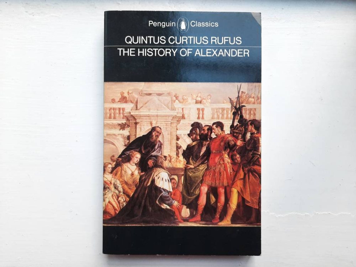 Quintus Curtius Rufus 1984 The History of Alexander John Etsy