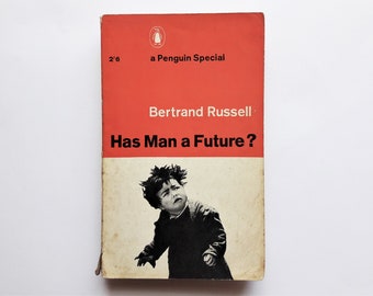 Bertrand Russell - Has Man A Future? - 1961 - 1st edition - Penguin Special - Second hand - Vintage Book