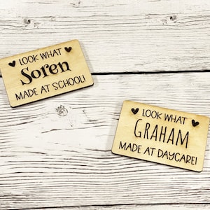 Magnet For Fridge - Look What I Made At School - Daycare - Preschool - Parents Grandparents Fridge Art Crafts Custom Personalized