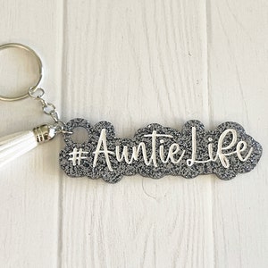Auntie Life #Auntielife Llavero con purpurina Tía / Toneladas de opciones de purpurina Sparkle Sparkly Keys Purse New Aunt