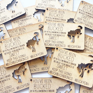 Buck Buck Bronco Wood Tags - Vehicle Car Truck - Pony Horse BuckYeah - Gift Giving Surprise Tag - You’ve Been Bucked Plate Sport
