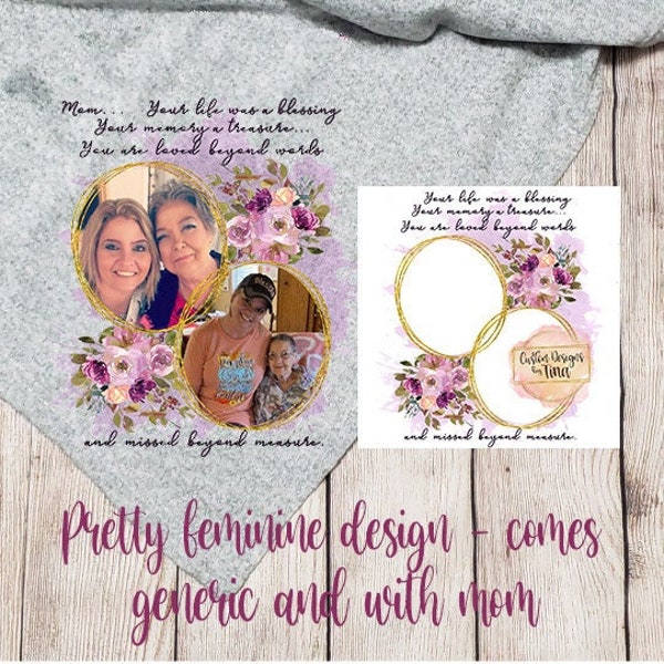 beautiful feminine memorial design with 2 photo frames so versatile comes generic and mom instant download digital designs for sublimation