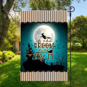 If the Broom Fits fly it Garden Flag Digital Sublimation Design with lighter stripes