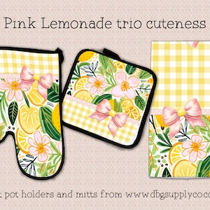 May include: Set of three kitchen accessories featuring a yellow and white gingham pattern with a pink bow and a lemon and floral design. The set includes a pot holder, oven mitt, and a tea towel.  Fit pot holders and mitts from www.dbgsupplyco.com