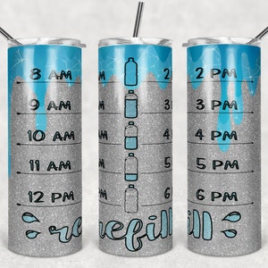 Water reminder drink your water reminder - you get straight and tapered instant download digital design for sublimation skinny 20 oz.tumbler