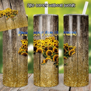 Shape of Ukraine filled with Sunflowers blank and prayers for Ukraine options included instant download Digital Design sublimation 20 ox.