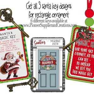 May include: Christmas-themed rectangle ornaments with antique-style keys. Each ornament features a red and green border, the text "Santa's Magic Key," and a message. One ornament has a Santa Claus illustration. The text "Get all 3 santa key designs" is also visible.