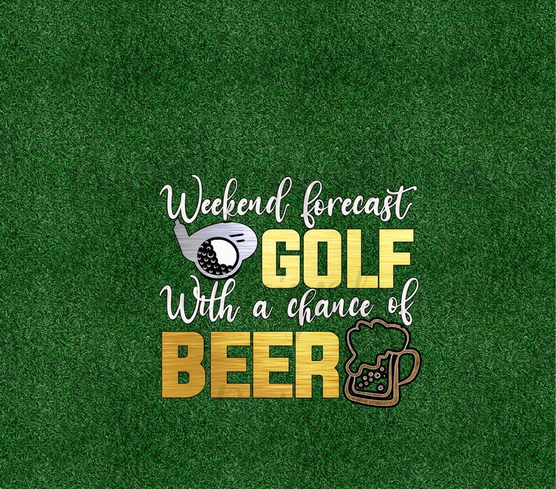 Download Golf Weekend forecast Golf with a chance of Beer digital ...