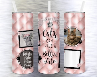 1 cat or multiple cats you get both designs - so cute with 4 transparent frames digital design sublimation for skinny & straight tumbler