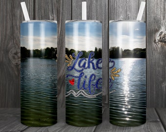 Lake Life instant download digital design for both straight and tapered skinny tapered 20oz tumbler for sublimation use