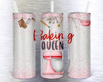 Baking Queen and no word option with baking tools - you get both straight & tapered digital designs for sublimation - skinny 20 oz. tumbler