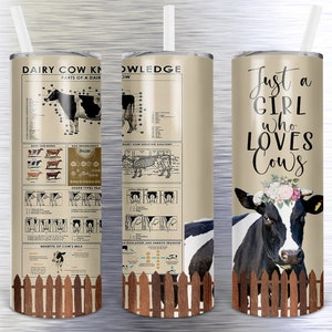 Just a girl who loves cows with cute fenced cow instant digital download for sublimation 20 oz. skinny tumbler straight and tapered