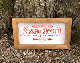 Farmhouse Valentine's Day Sign - Valentine’s Day Decor - Valentine's Decor - Kissing Booth Sign - Farmhouse Sign - Farmhouse Decor