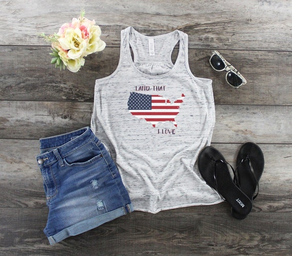 Land That I love Shirt - 4th Of July Shirt - Patriotic Tank Top - Patriotic Shirt - American Flag Shirt - Fourth Of July Shirt