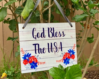 God Bless The USA Door Sign - Patriotic Door Sign - USA Door Sign - Bless The USA Wall Sign - 4th Of July Sign - Patriotic Home Decor