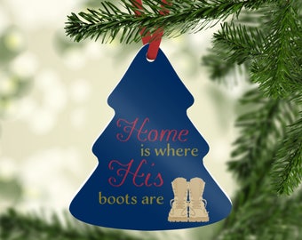 Home Is Where His Boots Are - Marine Christmas Ornament - Military Ornament - Military Christmas Ornament - Combat Boots Ornament - USMC