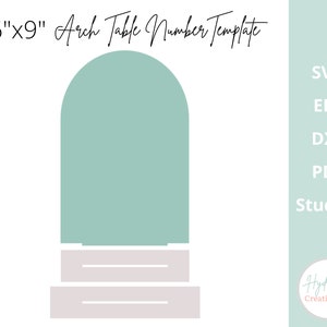 Arch Table Numbers 6&quot;x9&quot; SVG Wedding Sign Table Decor - Acrylic Wood Template - Wedding Signage DXF Eps Glowforge Laser Cut File