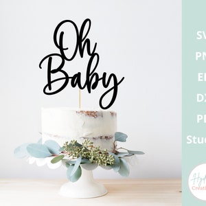 Oh Baby Cake Topper SVG Baby Shower Cake Topper SVG Gender Reveal Template Party Decor DXF Png Eps Cricut Laser Cut File image 3