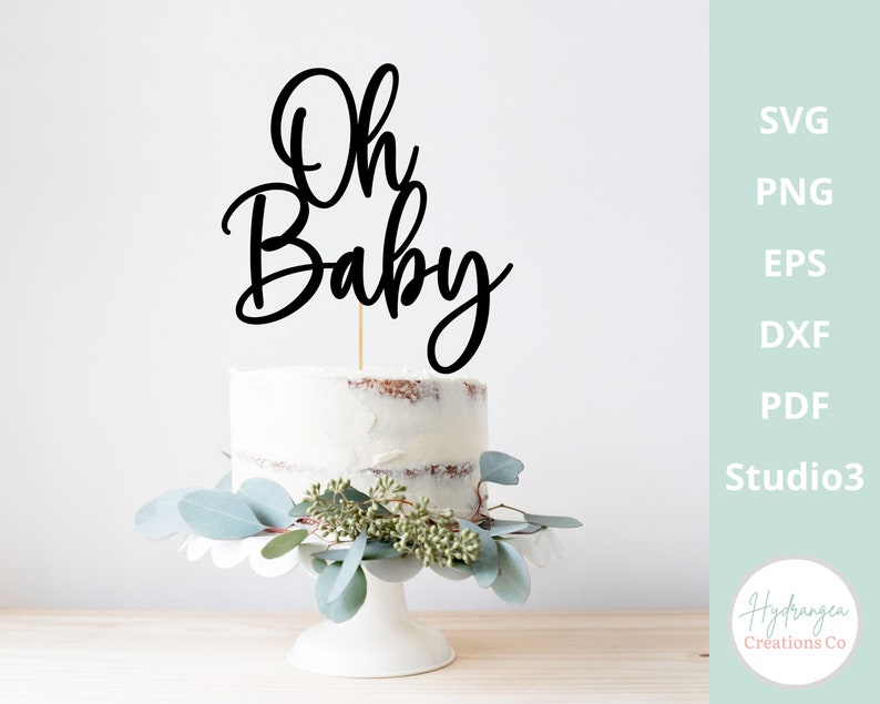 Oh Baby Cake Topper SVG Baby Shower Cake Topper SVG Gender Reveal Template Party Decor DXF Png Eps Cricut Laser Cut File image 3