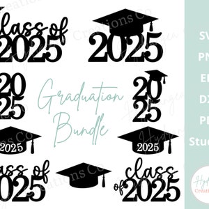 L'obtention du diplôme Cap Bundle SVG promotion 2025 - Félicitations Senior College grad DXF PNG Eps Pdf Cricut Glowforge fichier découpé au Laser