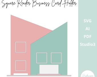 May include: A digital illustration of a pink and green business card holder with three slots for cards. The design is simple and modern, with a flat style. The text "Square Reader Business Card Holder" is at the top of the image. The text "SVG AI PDF Studio3" is on the right side of the image. The text "Hydrangea Creations Co" is at the bottom right of the image.