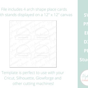 May include: A digital download of four arch-shaped place card templates with stands. The template is designed to be used with Cricut, Silhouette, Glowforge, and other cutting machines. The image shows the place cards displayed on a 30.5 cm by 30.5 cm canvas.