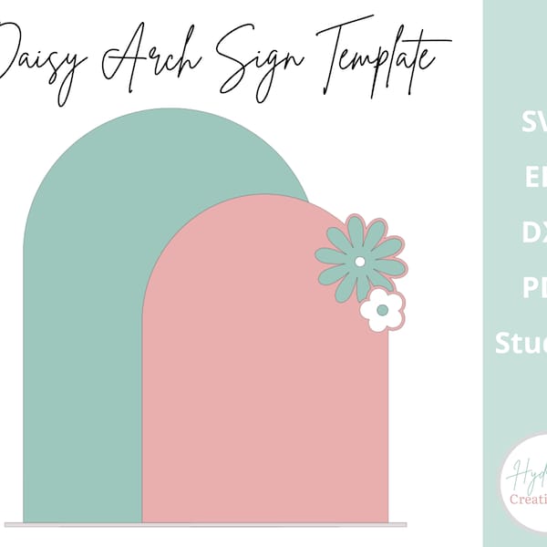 Flower Bar Sign | Arch Acrylic Sign SVG Daisy Themed Bridal Shower, Baby, Birthday Party Decor, Tabletop Sign | Laser Cut File Glowforge