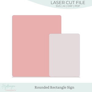 May include: A digital file for a laser-cut rounded rectangle sign. The design features two rectangles, one pink and one light gray, with rounded corners. The text "LASER CUT FILE" and "Rounded Rectangle Sign" are included.