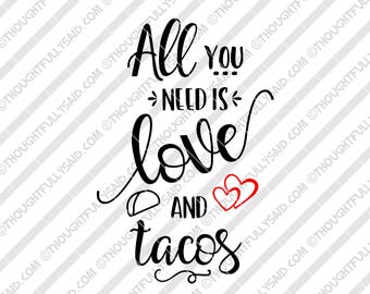 Love And Tacos Svg Etsy