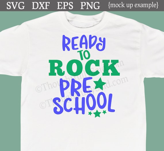 Ready To Rock Preschool Svg Dxf Png Eps Vector Design Files Etsy