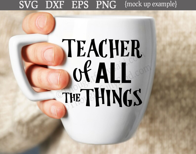 Free Free Teachers Of All Things Svg 850 SVG PNG EPS DXF File