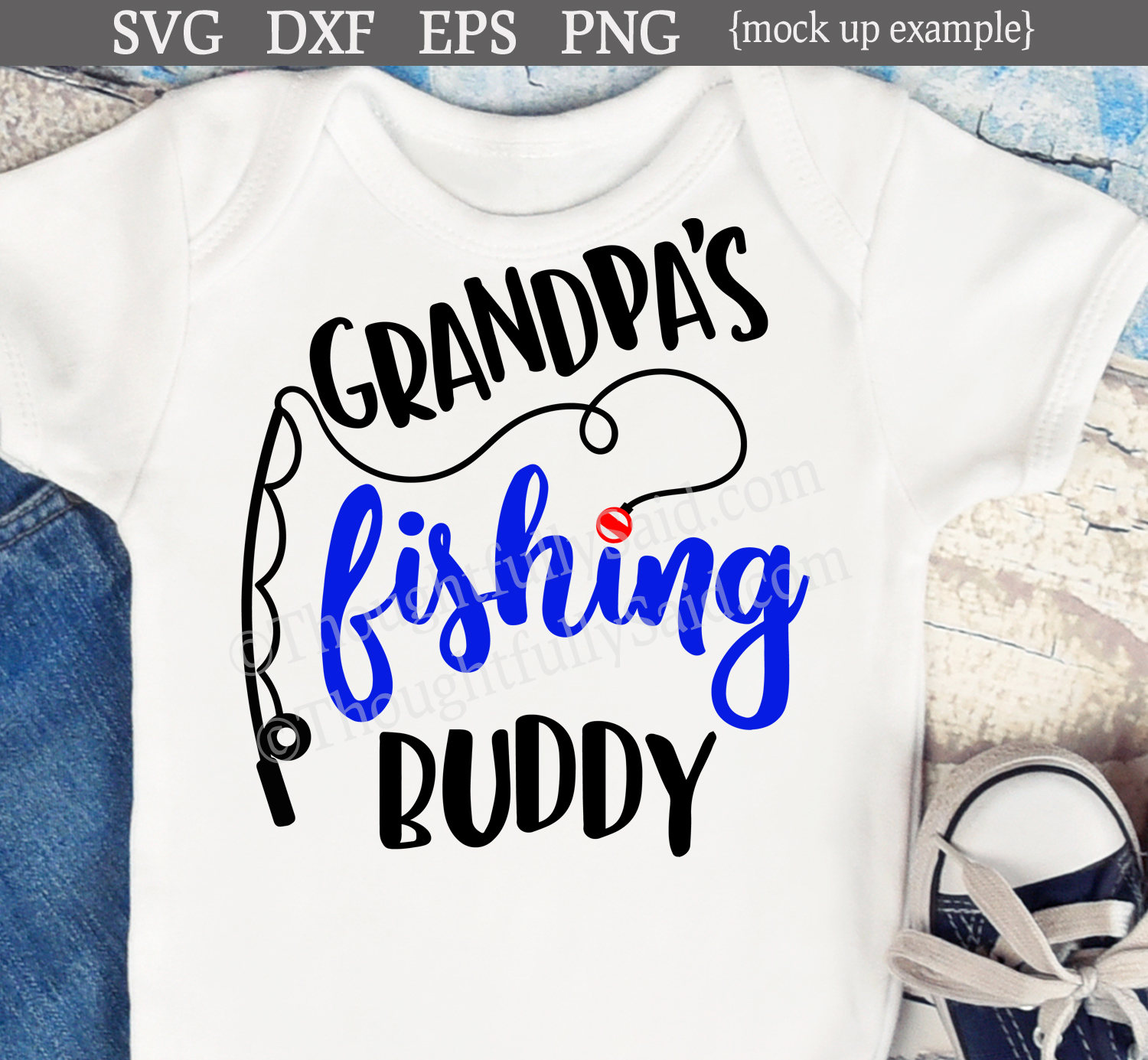 Grandpa's Fishing Buddy SVG design, dxf, png, eps, die cutting files,  Silhouette, Cricut, fishing svg, Grandpa svg, vector, baby, boy, girl