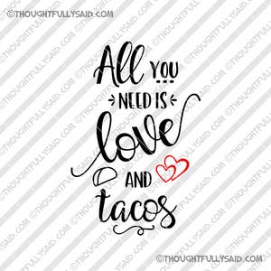 以下が含まれることがあります： 「All you need is love and tacos」というテキストが入った白黒のグラフィック。2つの赤いハートとタコスが描かれています。背景には斜めのグレーと白のストライプがあります。「thoughtfullysaid.com」というウェブサイトが背景にあります。