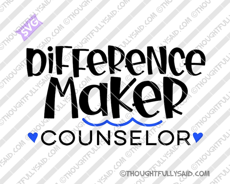 Download Difference Maker Counselor SVG jpg dxf png eps vector die ...