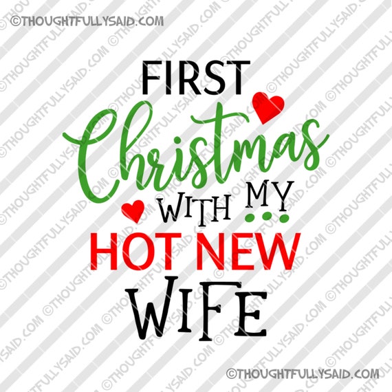 wifes first christmas